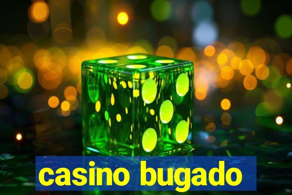 casino bugado